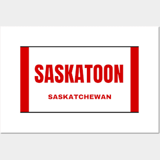 Saskatoon City in Canadian Flag Colors Posters and Art